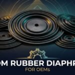 Custom Rubber Diaphragms for OEMs: From Design to Global Delivery