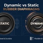 Dynamic vs Static Rubber Diaphragms: Design and Performance Differences