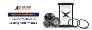 Rubber Resilience Proven Practices for Lasting Performance